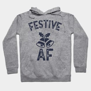 Festive AF Hoodie